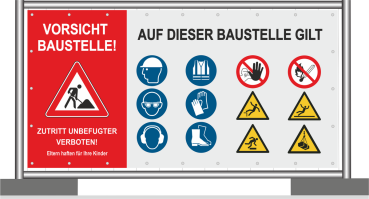 Bauzaunbanner Achtung Baustelle